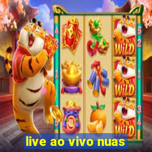 live ao vivo nuas